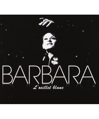 Barbara L'OEILLET BLANC CD $14.17 CD